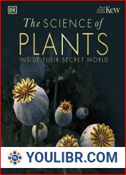 The Science of Plants Inside their Secret World - BOOKS - NATURAL SCIENCES