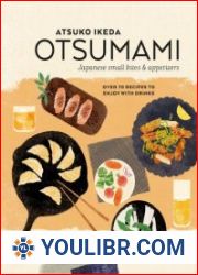 Otsumami Japanese small bites & appetizers Over 70 recipes to enjoy with drinks - BOOKS - COOKING