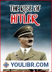 The RISE of HITLER Great Dictator of the World - BOOKS - MILITARY HISTORY