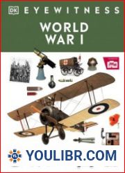 World War I (DK Eyewitness), New Edition - BOOKS - MILITARY HISTORY