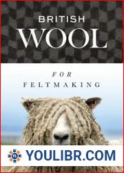 British Wool for Feltmaking - BOOKS - HOBBIES