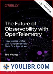 The Future of Observability with OpenTelemetry - BOOKS - OS AND DB