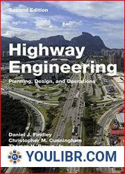 Highway Engineering Planning, Design, and Operations, Second Edition - BOOKS - TECHNICAL SCIENCES