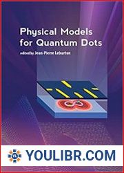 Physical Models for Quantum Dots - BOOKS - NATURAL SCIENCES