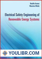 Electrical Safety Engineering of Renewable Energy Systems - BOOKS - TECHNICAL SCIENCES