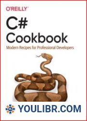 C# Cookbook Modern Recipes for Professional Developers - BOOKS - PROGRAMMING