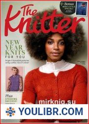 The Knitter - MAGAZINES - KNITTING AND SEWING