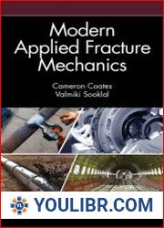 Modern Applied Fracture Mechanics - BOOKS - TECHNICAL SCIENCES