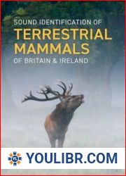 Sound Identification of Terrestrial Mammals of Britain & Ireland - BOOKS - NATURAL SCIENCES