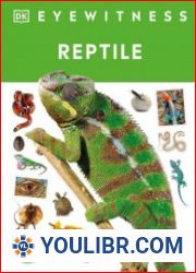 Reptile (DK Eyewitness), New Edition - BOOKS - POPULAR SCIENCE