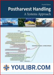 Postharvest Handling A Systems Approach, Fourth Edition - BOOKS - MISCELLANEOUS