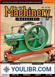 The Old Machinery - MAGAZINES - TECHNICAL