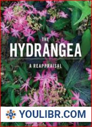 The Hydrangea A Reappraisal - BOOKS - VEGETABLE GARDEN AND FARMING