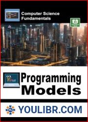 Programming Models (Computer Science Fundamentals) - BOOKS - PROGRAMMING