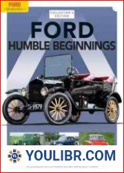 Ford Humble Beginnings (Ford Memories) - BOOKS - TECHNOLOGY