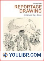 Reportage Drawing Vision and Experience (Drawing In) - BOOKS - PAINTING AND DRAWING