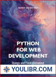 Python for Web Development Django & Flask Unchained - BOOKS - PROGRAMMING