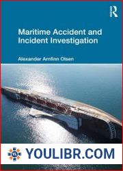 Maritime Accident and Incident Investigation - BOOKS - HISTORY