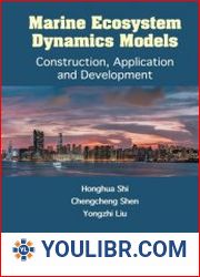 Marine Ecosystem Dynamics Models Construction, Application and Development - BOOKS - SCIENCE AND STUDY