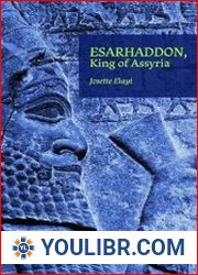 Esarhaddon, King of Assyria - BOOKS - HISTORY