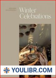 Winter Celebrations A Modern Guide to a Handmade Christmas - BOOKS - HOBBIES