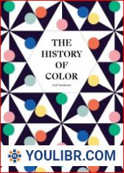 The History of Color A Universe of Chromatic Phenomena - BOOKS - PHOTOSHOP AND GRAPHICS