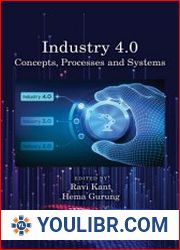 Industry 4.0 Concepts, Processes and Systems - BOOKS - NETWORK TECHNOLOGIES