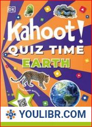 Kahoot! Quiz Time Earth Test Yourself Challenge Your Friends (Kahoot! Quiz Time) - BOOKS - YOULIBR