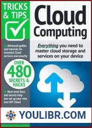 Cloud Computing Tricks and Tips - 19th Edition, 2024 - BOOKS - YOULIBR