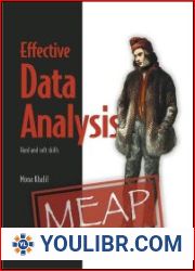 Effective Data Analysis Hard and soft skills (MEAP V9) - BOOKS - YOULIBR