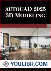 AutoCAD 2025 3D Modeling - BOOKS - YOULIBR