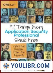 97 Things Every Application Security Professional Should Know Collective Wisdom from the Experts - BOOKS - YOULIBR