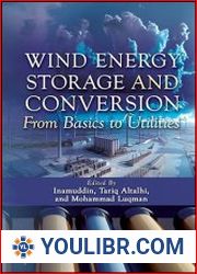 Wind Energy Storage and Conversion From Basics to Utilities - BOOKS - YOULIBR