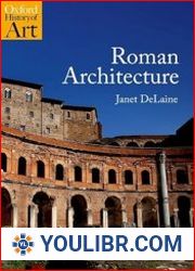 Roman Architecture (Oxford History of Art) - BOOKS - YOULIBR