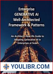 Enterprise Generative AI Well Architected Framework & Patterns An Architect