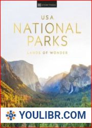 USA National Parks Lands of Wonder, New Edition - BOOKS - YOULIBR