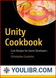 Unity Cookbook Core Recipes for Game Developers - BOOKS - YOULIBR