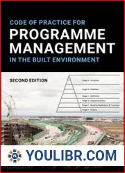 Code of Practice for Programme Management in the Built Environment, 2nd Edition - BOOKS - YOULIBR