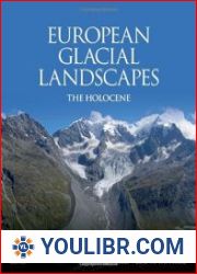 European Glacial Landscapes The Holocene - BOOKS - YOULIBR