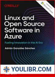 Linux and Open Source Software in Azure Fueling Innovation in the AI Era - BOOKS - YOULIBR