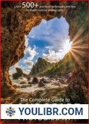 The Complete Guide To Landscape Photography - 1st Edition, 2024 - BOOKS - YOULIBR