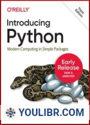 Introducing Python Modern Computing in Simple Packages, 3rd Edition (Early Release) - BOOKS - YOULIBR