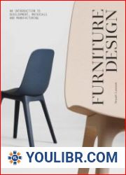 Furniture Design An Introduction to Development, Materials and Manufacturing, 2nd edition - BOOKS - YOULIBR