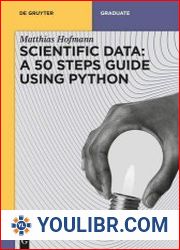 Scientific data A 50 Steps Guide using Python - BOOKS - YOULIBR