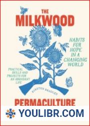 The Milkwood Permaculture Living Handbook Habits for Hope in a Changing World - BOOKS - VEGETABLE GARDEN AND FARMING