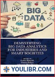 Demystifying Big Data Analytics for Industries and Smart Societies - BOOKS - OS AND DB