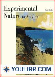 Experimental Nature in Acrylics - BOOKS - PAINTING AND DRAWING