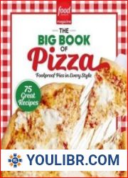 Food Network Magazine the Big Book of Pizza - BOOKS - COOKING