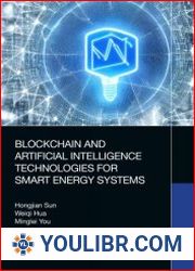 Blockchain and Artificial Intelligence Technologies for Smart Energy Systems - BOOKS - NETWORK TECHNOLOGIES