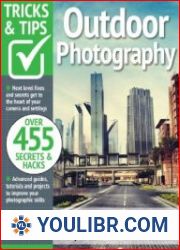 Outdoor Photography Tricks and Tips - 15th Edition, 2023 - BOOKS - PHOTO-VIDEO